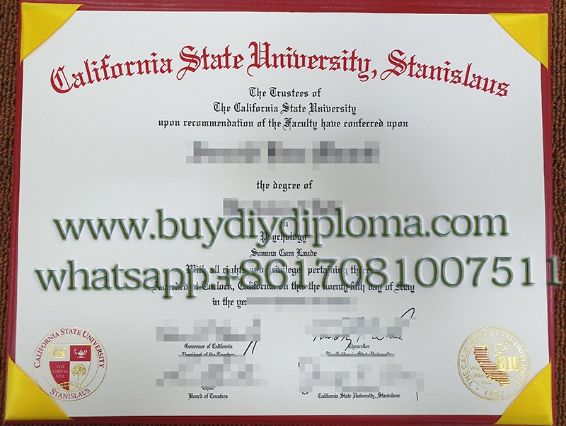 Get a Novelty California State University, Stanislaus Qualification, CSUS Credentials