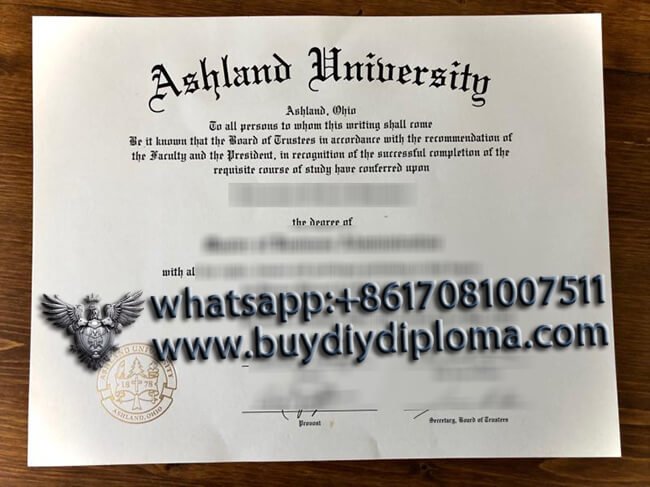 Duplicate Ashland University Credentials, Get Novelty Ashland University Credentials