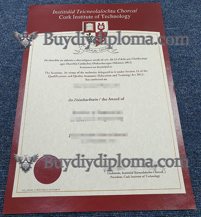 Get Novelty Cork Institute of Technology Credentials, get CIT Qualification online