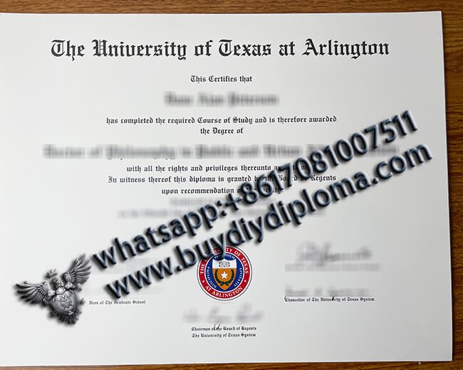 Get Novelty University of Texas at Arlington Credentials Online, Get Novelty Qualification